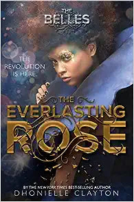 The Everlasting Rose - Virginia Book Company
