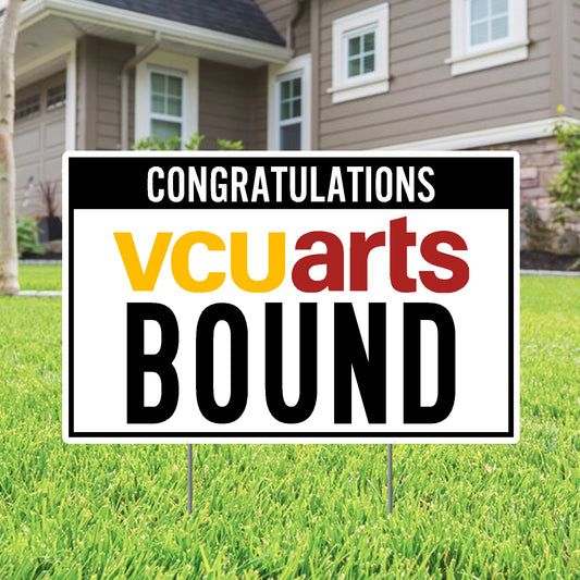 CONGRATULATIONS VCU ARTS BOUND LAWN SIGN- online only