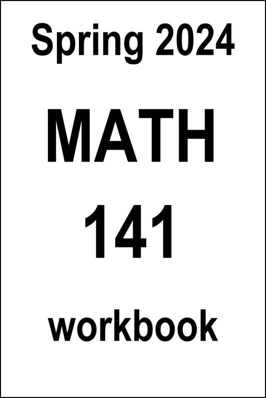 VCU MATH 141 Spring Workbook 2024