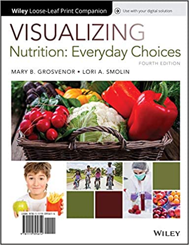 VISUALIZING NUTRITION (LOOSELEAF) - Virginia Book Company