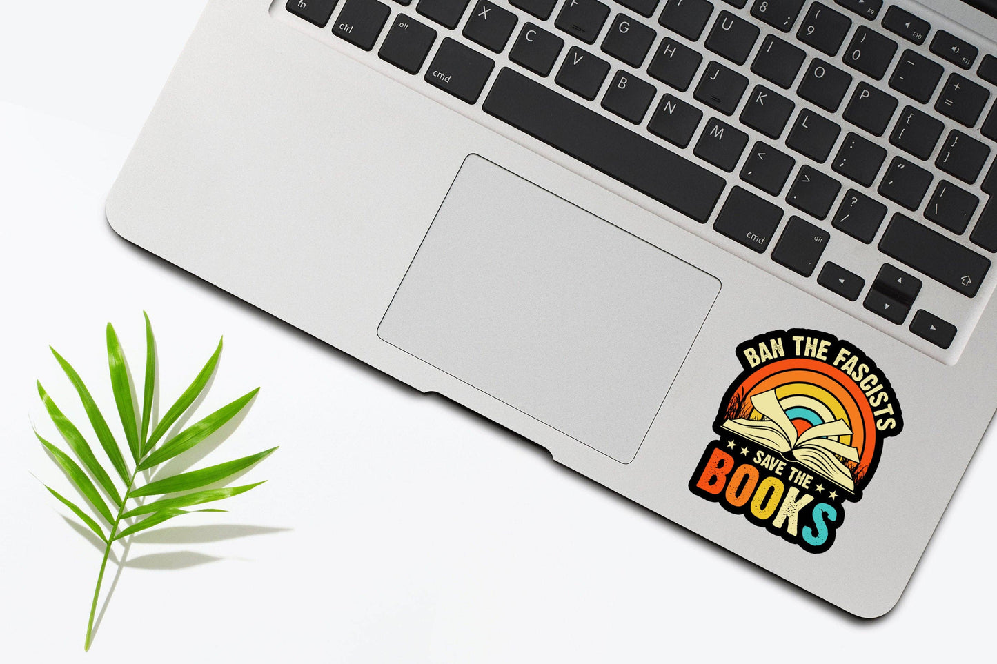 Ban The Fascists Save The Books Sticker