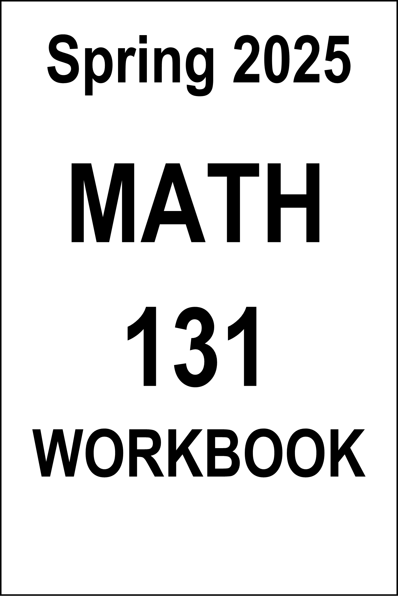 VCU MATH 131 Spring 2025 Workbook