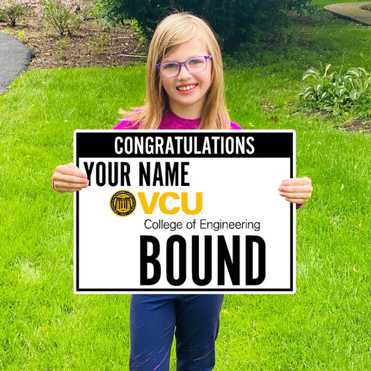 Customizable VCU Engineering Bound Lawn Sign - Online Only