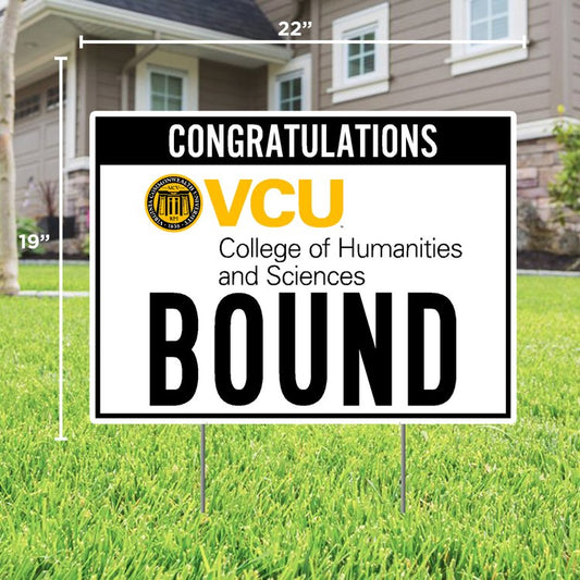 VCU College of Humanities and Sciences Bound Sign