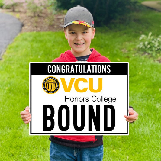 VCU Honors College Bound Lawn Sign - Online Only