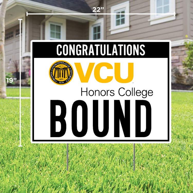 VCU Honors College Bound Sign