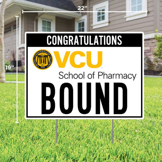 VCU Pharmacy Bound Sign