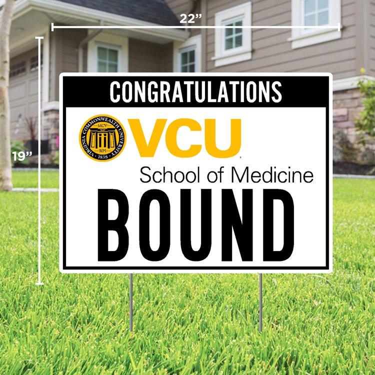 VCU Medicine Bound Sign