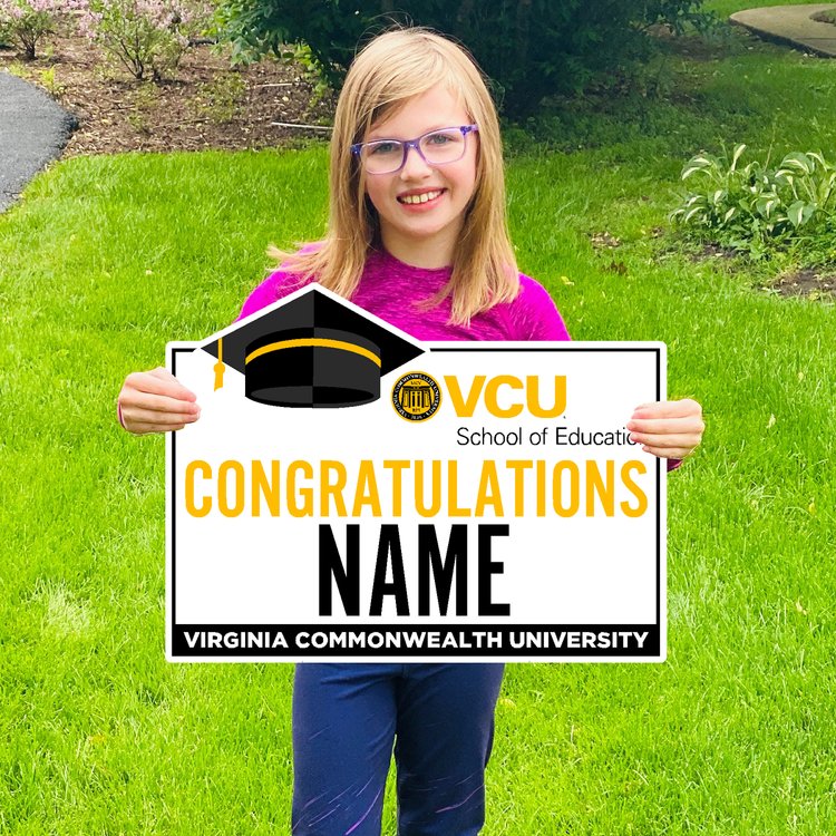 Customizable Congratulations VCU Education Graduate Lawn Sign - Online Only