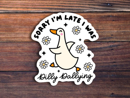 Dilly Dallying Goose Sticker