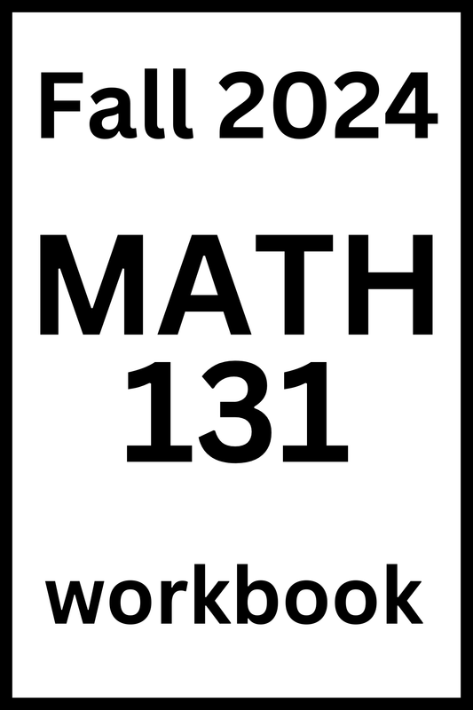 VCU MATH 131 Fall 2024 Workbook