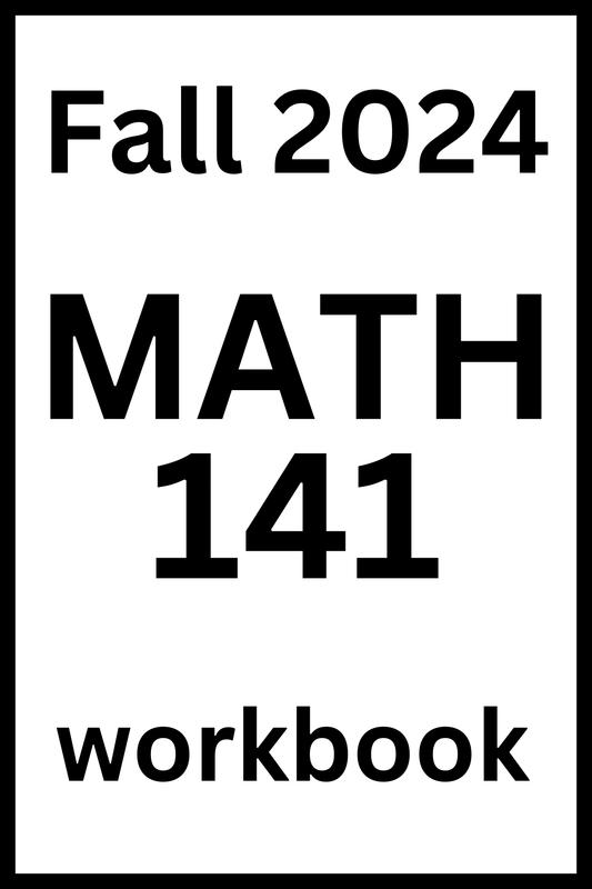 VCU MATH 141 Fall 2024 Workbook