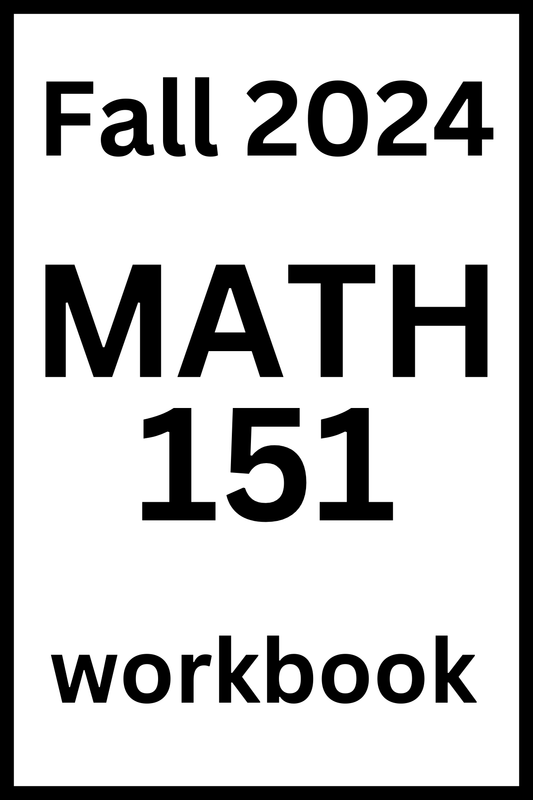 VCU MATH 151 Fall 2024 Workbook