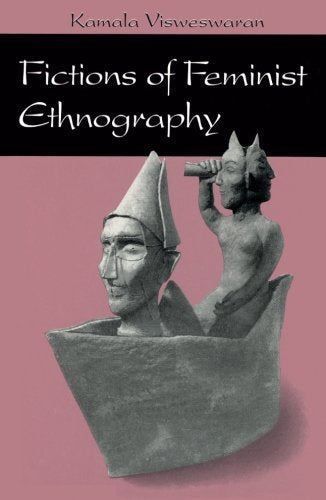 FICTIONS OF FEMINIST ETHNOGRAPHY - Virginia Book Company