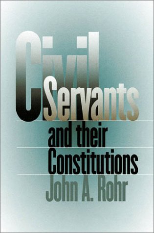 CIVIL SERVANTS AND THEIR CONSTITUTIONS - Virginia Book Company