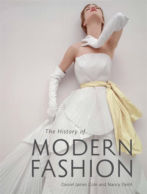 HISTORY OF MODERN FASHION: FROM 1850 - Virginia Book Company