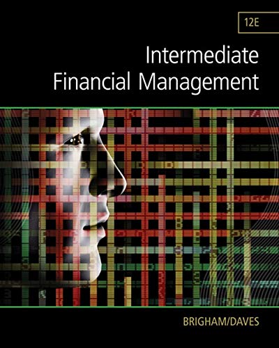 INTERMEDIATE FINANCIAL MANAGEMENT (12th) - Virginia Book Company