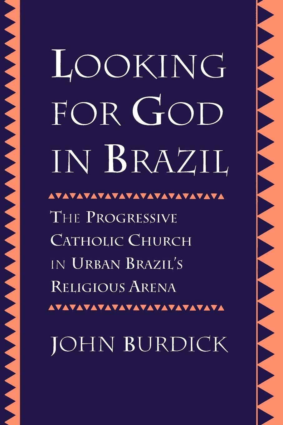 LOOKING FOR GOD IN BRAZIL - Virginia Book Company