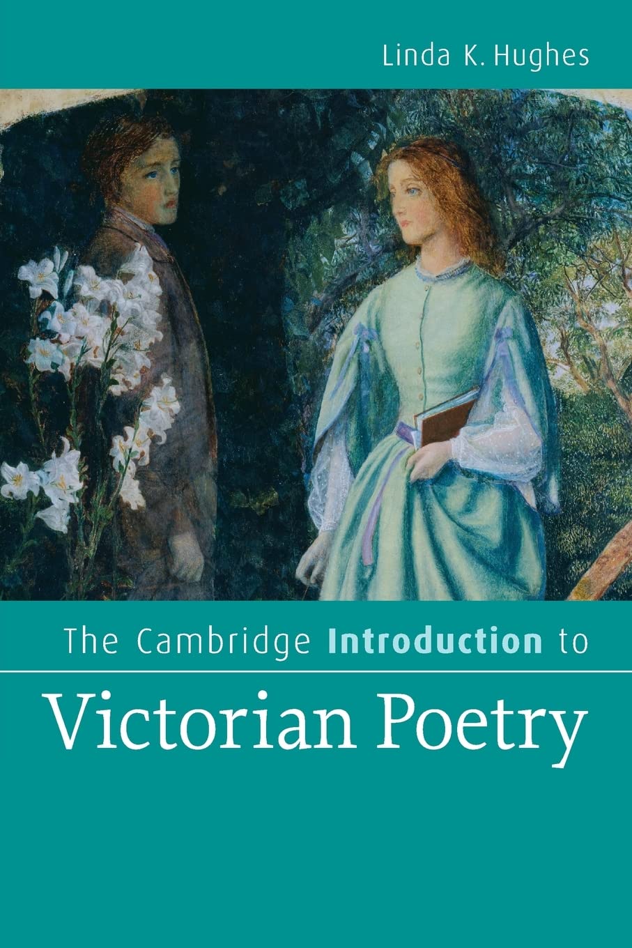 CAMBRIDGE INTRODUCTION TO VICTORIAN POETRY - Virginia Book Company