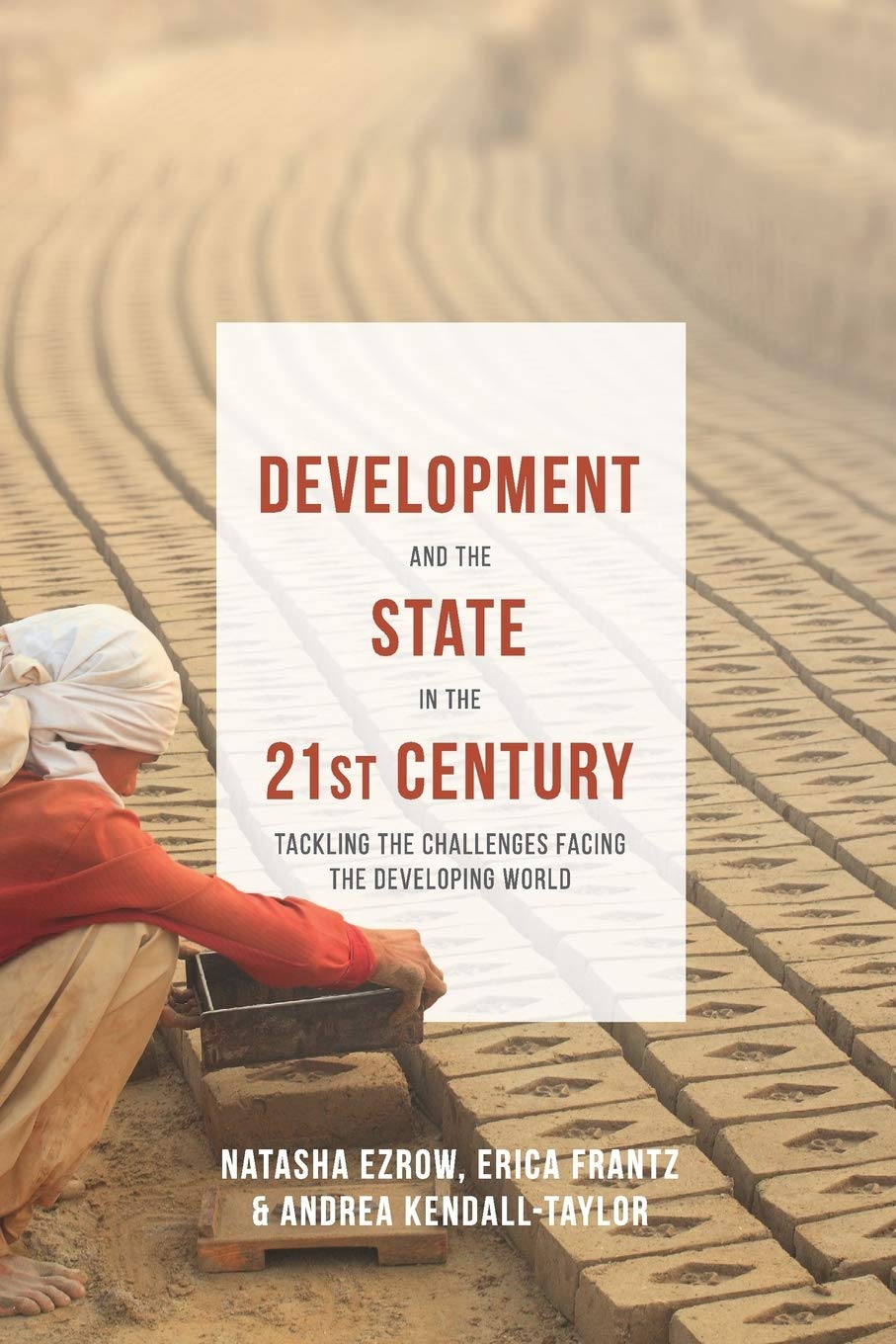 DEVELOPMENT AND THE STATE IN THE 21ST CENTURY - Virginia Book Company