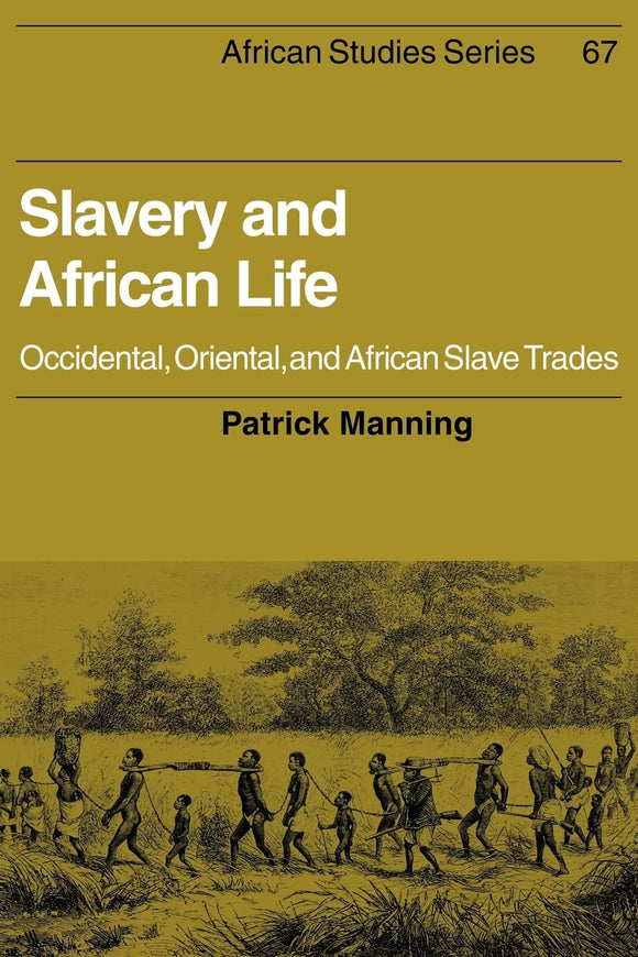 SLAVERY AND AFRICAN LIFE - Virginia Book Company