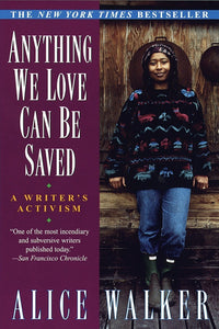 ANYTHING WE LOVE CAN BE SAVED - Virginia Book Company