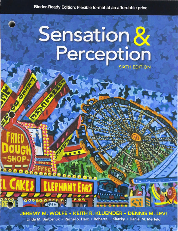 SENSATION AND PERCEPTION (LOOSELEAF) (6th) - Virginia Book Company