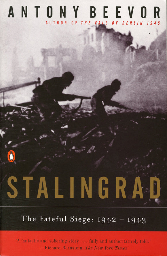 STALINGRAD:THE FATEFUL SIEGE:1942-1943 - Virginia Book Company