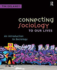 CONNECTING SOCIOLOGY TO OUR LIVES - Virginia Book Company