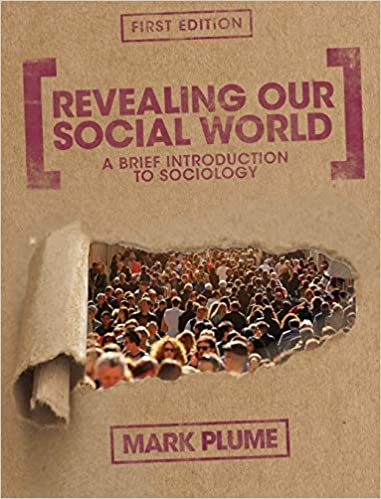 REVEALING OUR SOCIAL WORLD: BRIEF INTRO.... (LOOSELEAF) - Virginia Book Company
