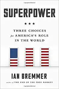 Superpower: Three Choices for America's Role in the World - Virginia Book Company